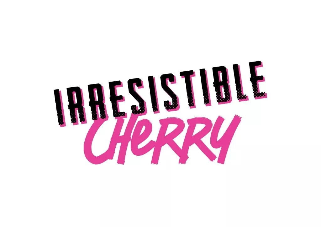 IRRESISTIBLE CHERRY'S